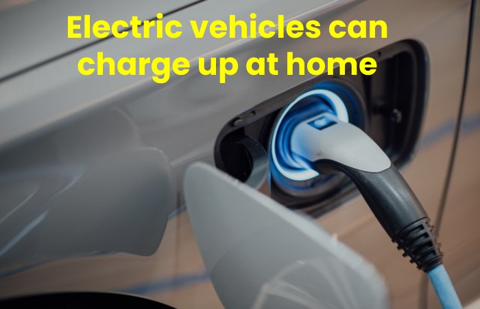 Electric vehicles can charge up at home