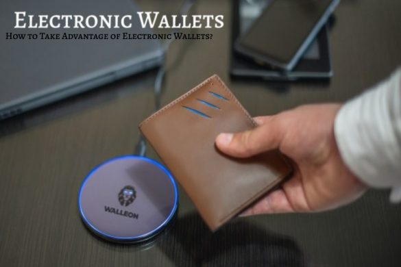 Electronic Wallets