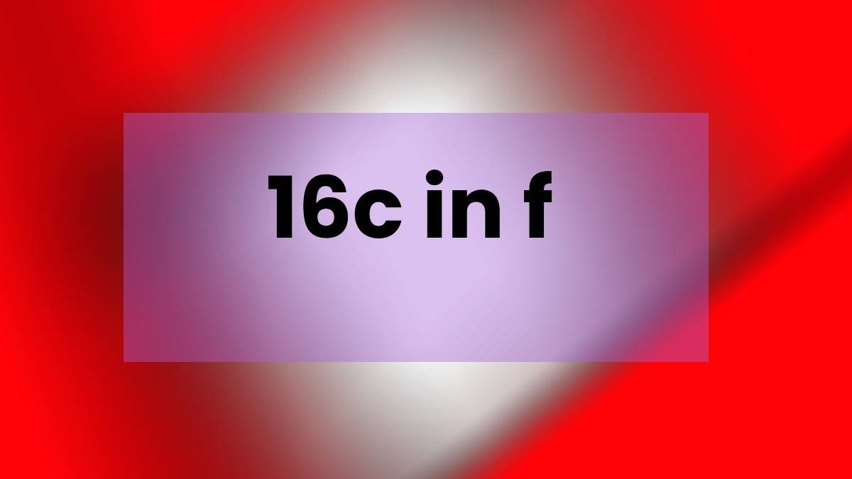 16c in f