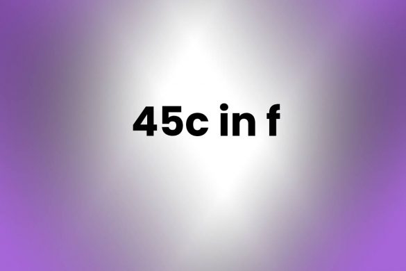 45c in f