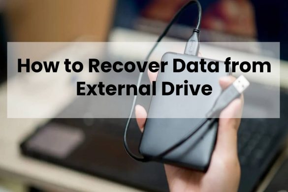 How to Recover Data from External Drive