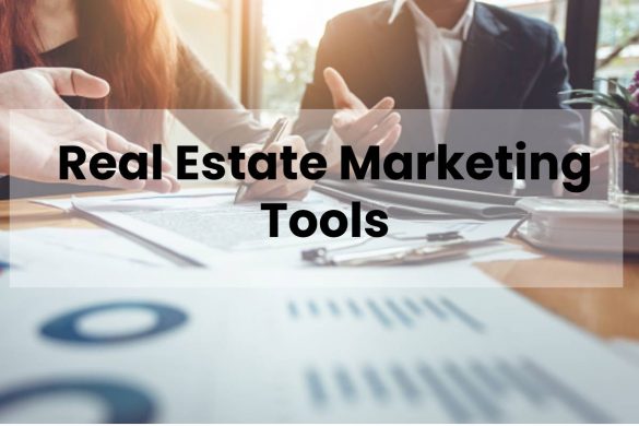 Real Estate Marketing Tools