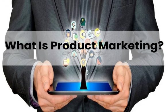 What Is Product Marketing_