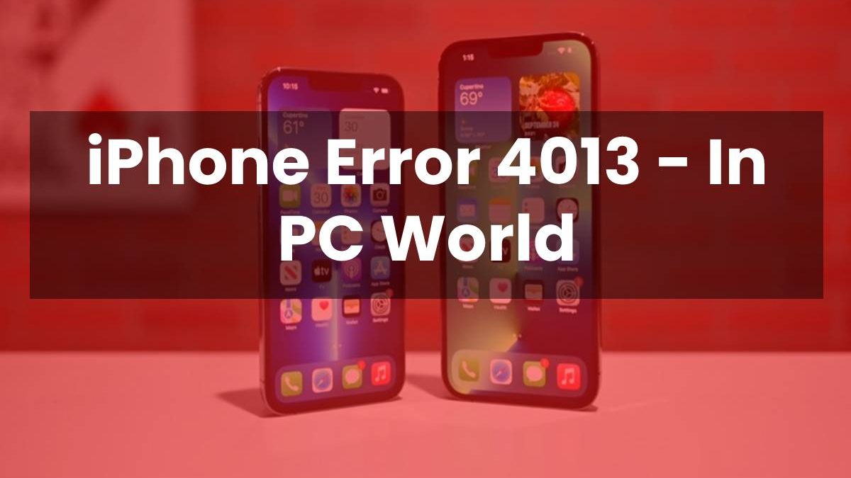 iPhone Error 4013