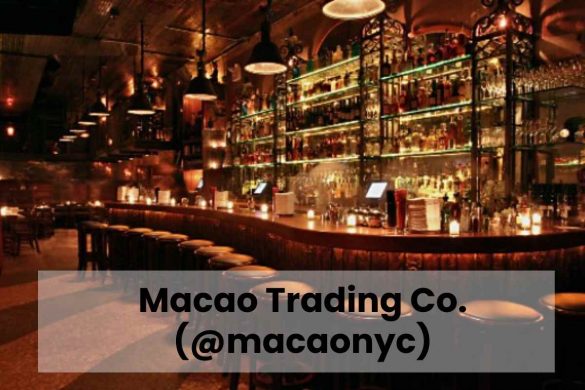Macao Trading Co. (@macaonyc)
