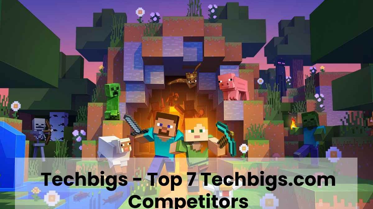 Techbigs – Top 7 Techbigs.com Competitors