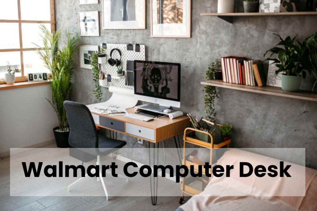 Walmart Computer Desk