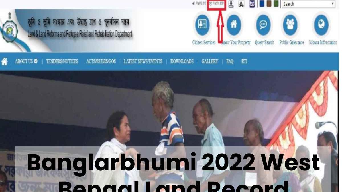 Banglarbhumi 2022 West Bengal Land Record