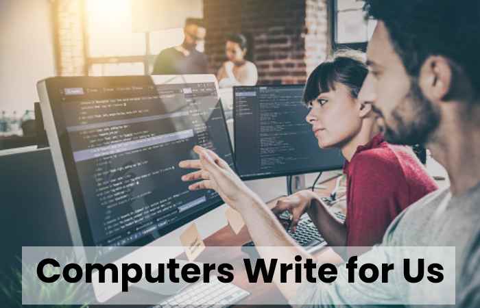 Computers Write for Us