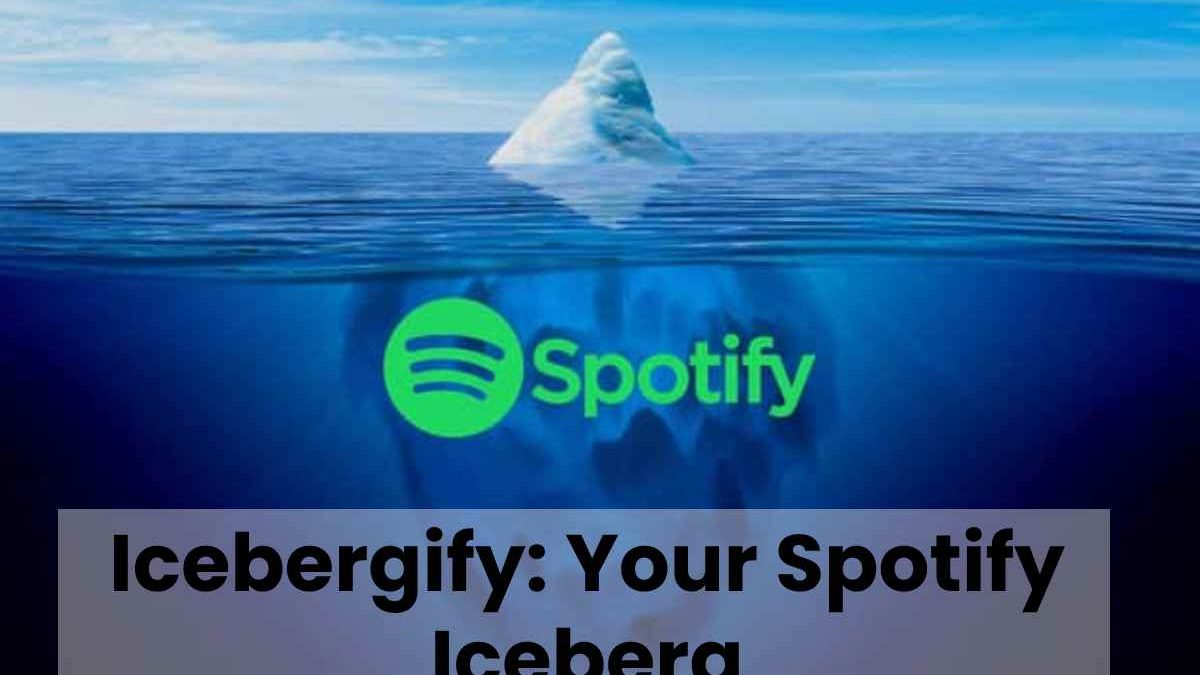 Icebergify: Your Spotify Iceberg