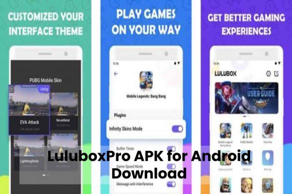 LuluboxPro APK for Android Download