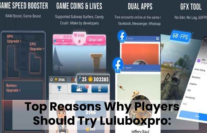 Top Reasons Why Players Should Try Luluboxpro_