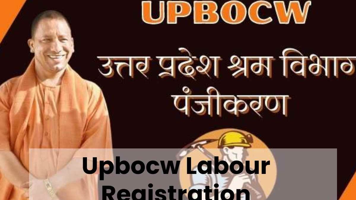 Upbocw Labour Registration