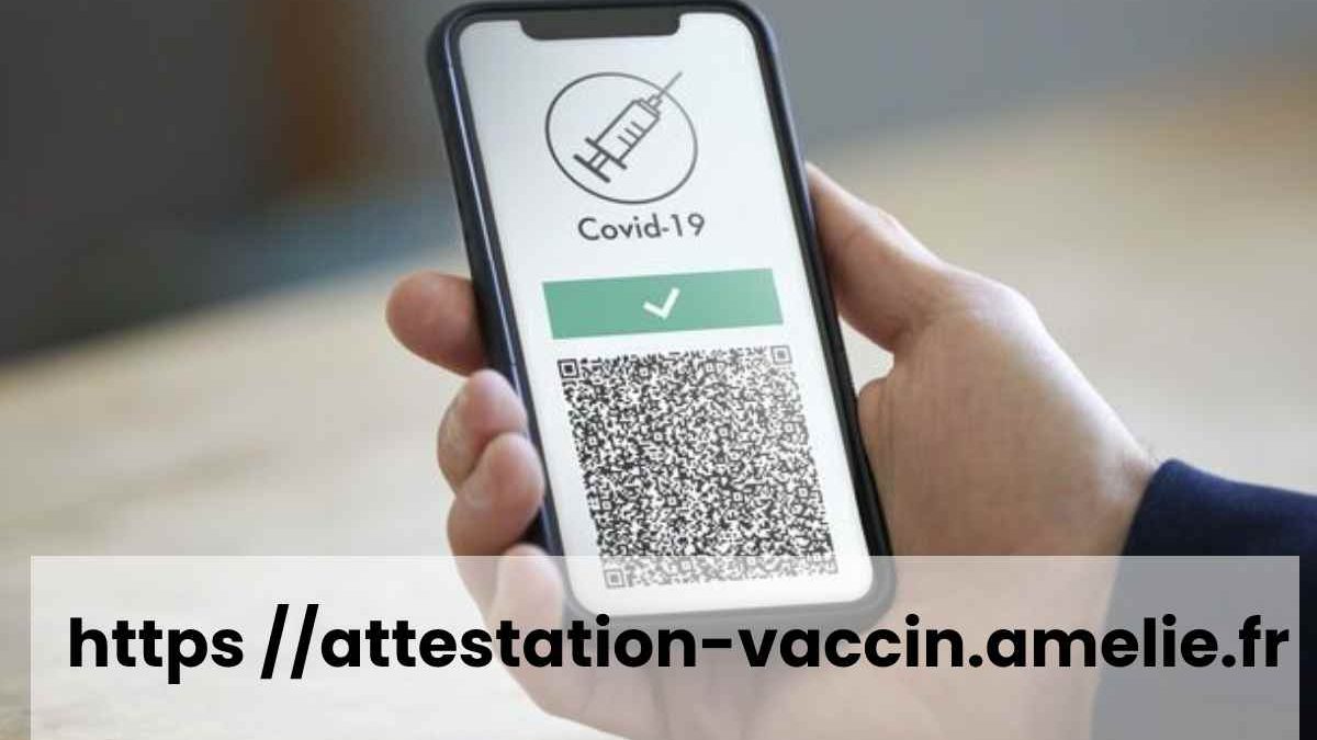 https //attestation-vaccin.amelie.fr