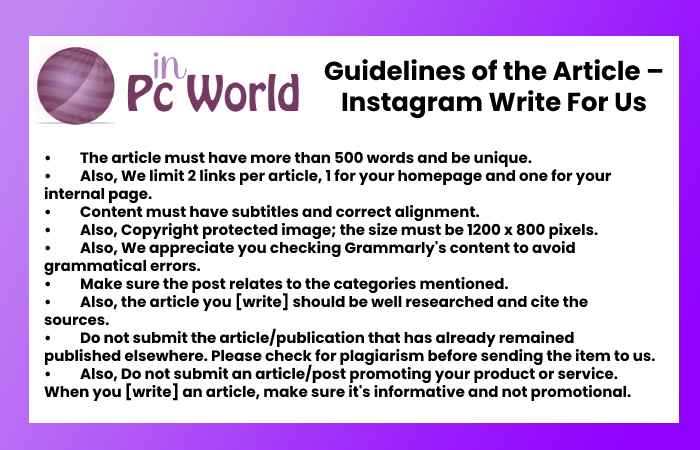Guidelines of the Article – Instagram Write For Us