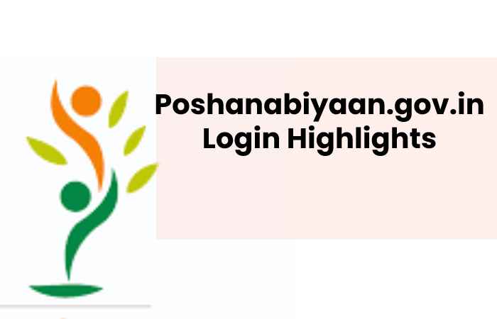 Poshanabiyaan.gov.in Login Highlights
