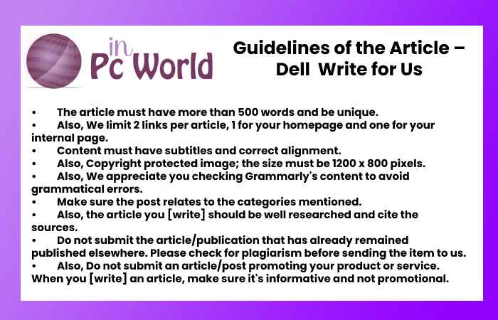 Guidelines of the Article – Dell Write for Us