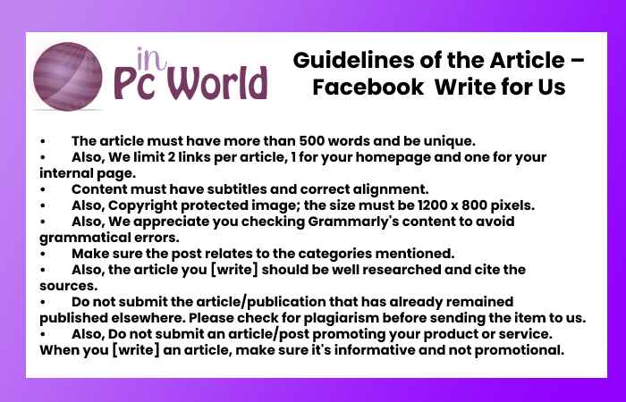 Guidelines of the Article – Facebook Write for Us