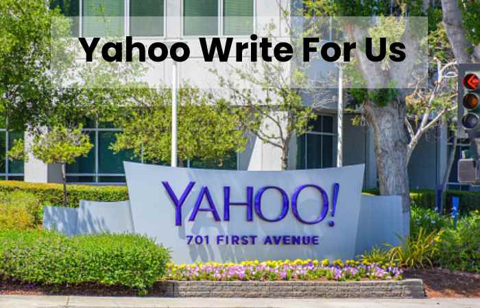 Yahoo Write For Us