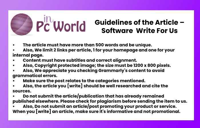 Guidelines of the Article – Software Write For Us