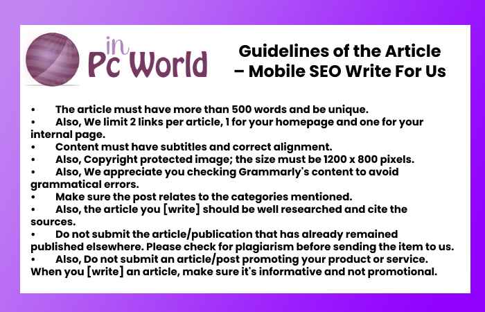 Guidelines of the Article – Mobile SEO Write For Us