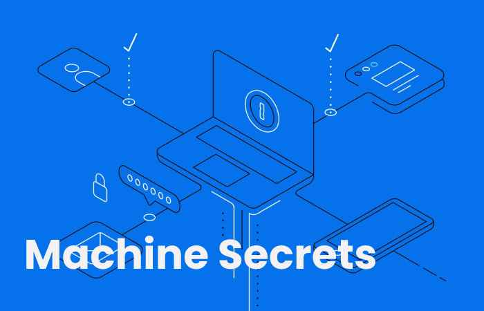 Machine Secrets