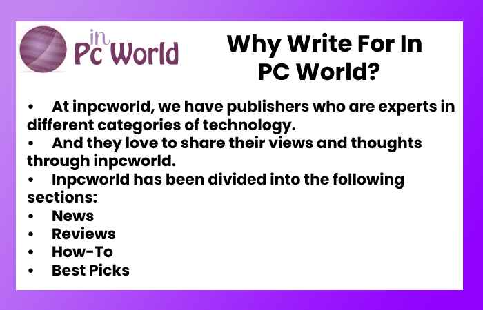 Why Write For In PC World? –