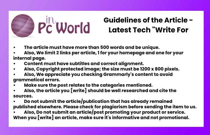 Read The Guidelines Before You Write For Us Latest Tech