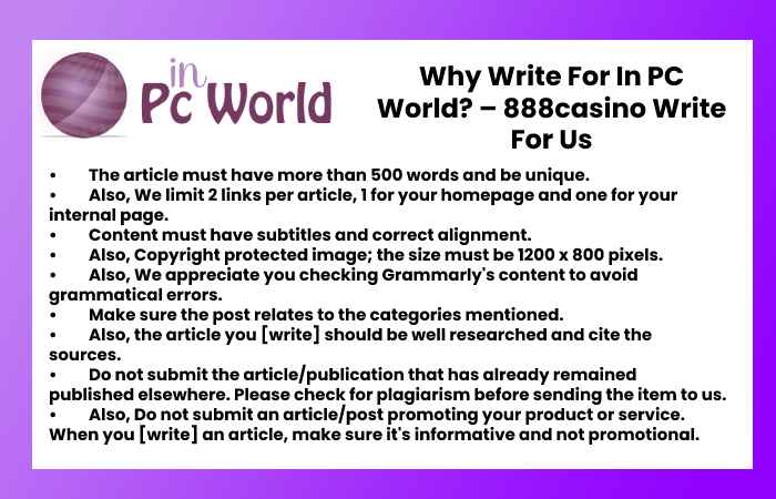 Why Write For In PC World? – 888casino Write For Us