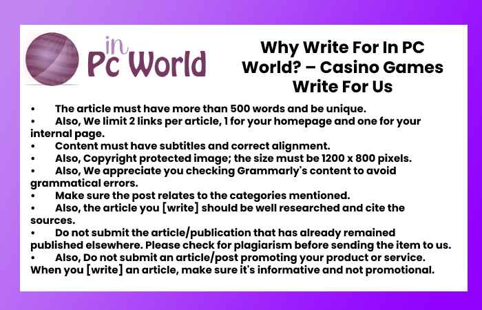 Why Write For In PC World? – Casino Games Write For Us