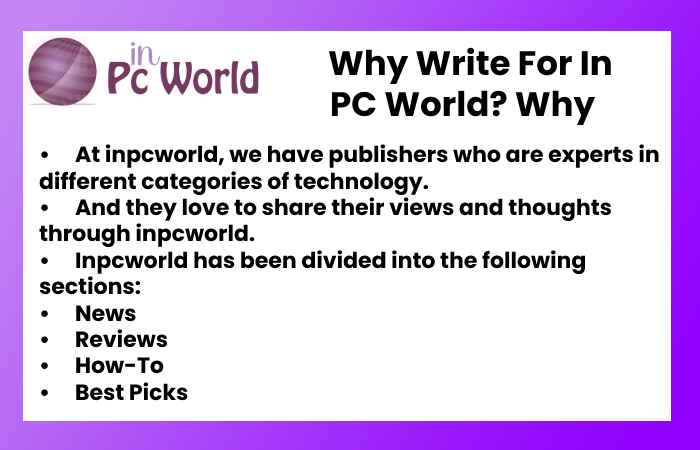 Why Write For In PC World? – Arlo Write For Us