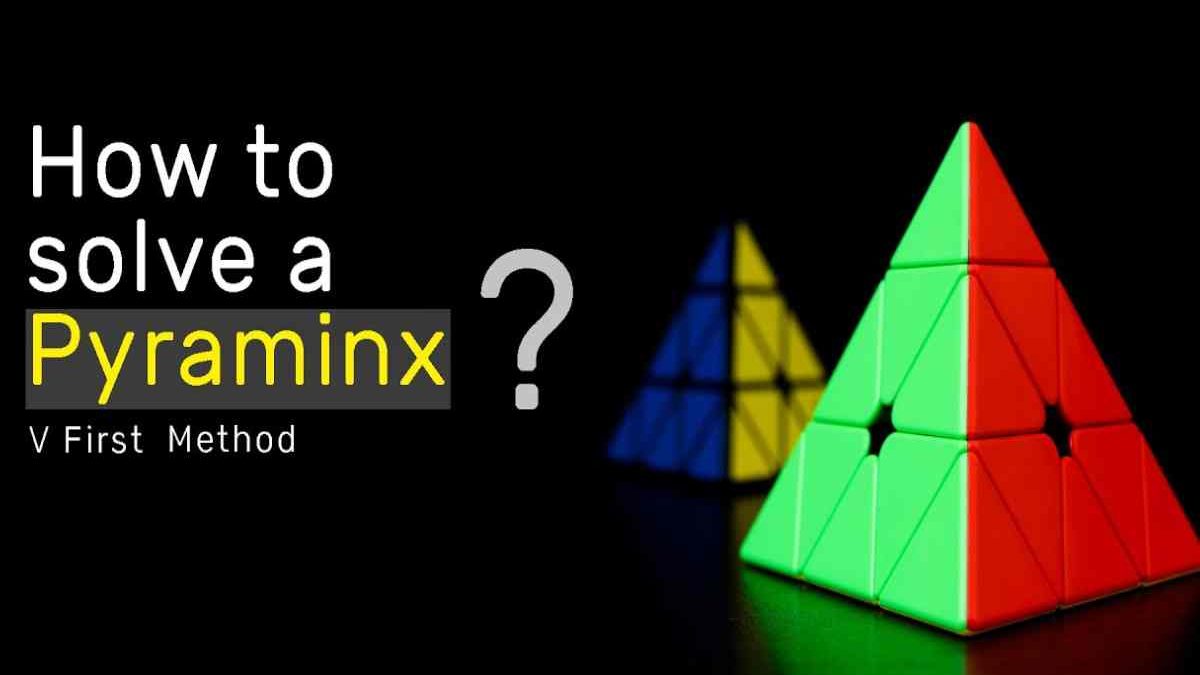 How To Solve A Pyraminx?