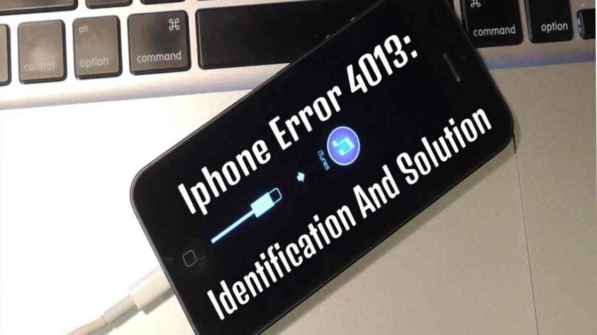 iPhone Error 4013