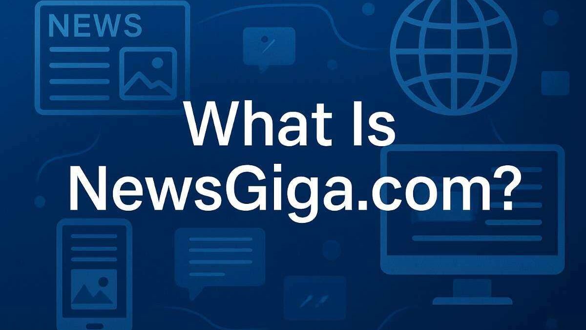 Newsgiga com India: A Detailed Look at Features, Reliability